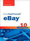 Sams Teach Yourself eBay in 10 Minutes (eBook)